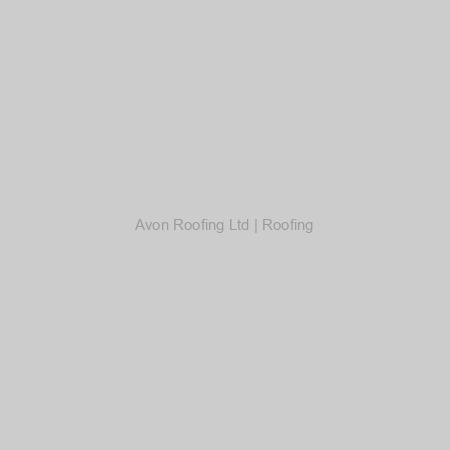 Avon Roofing Ltd | Roofing
